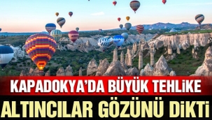 AKP TARAFINDAN KAPADOKYADA KANADALI ŞİRKETE ALTIN MADENİ RUHSATI VERİLDİ!