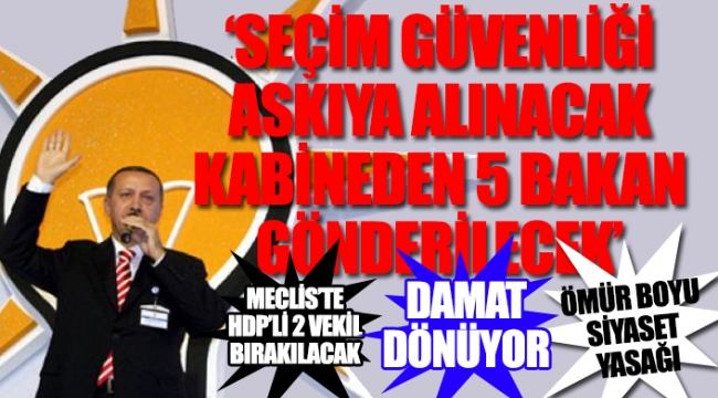 İşte AKPnin yeni planları...