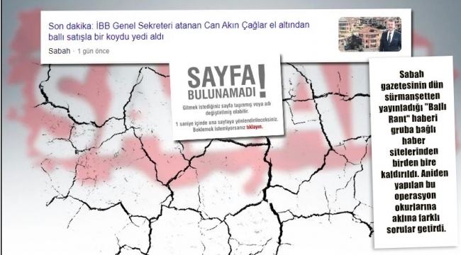 Sabahta Ballı Rant haberi neden uçtu? Gazetede var, sitelerden kaldırıldı!