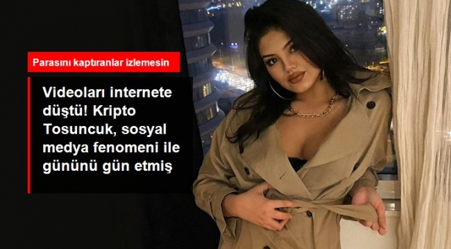 Eslem Sena Nur, Kripto Tosuncukun sevgilisi olduğu ortaya çıktı