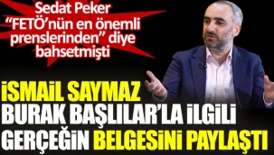 İsmail Saymaz, Burak Başlılar ile ilgili gerçeğin belgesini paylaştı