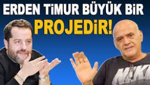 ERDEN TİMUR BİR PROJEDİR