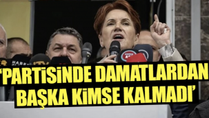 Akşener'den Erdoğan'a gönderme: Dayısı, ayısı olan insanlar atanmış