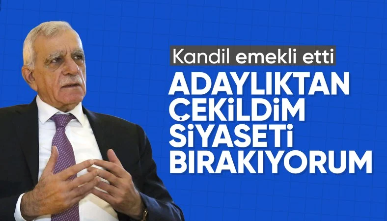 DEM Parti'den Mardin adaylığını duyuran Ahmet Türk geri çekildi: Aktif siyaseti bırakıyorum...