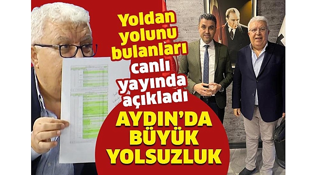  Aydın'da büyük yolsuzluk