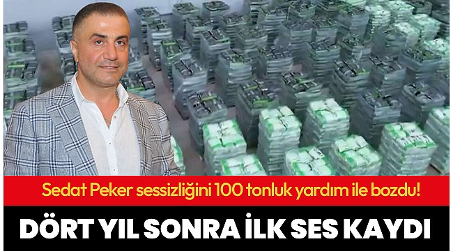 SEDAT PEKER SESSİZLİĞİNİ 100 TONLUK YARDIMLA BOZDU.